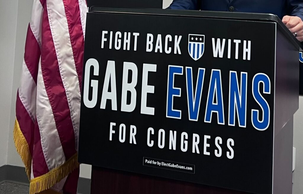 Gabe Evans' campaign slogan, 